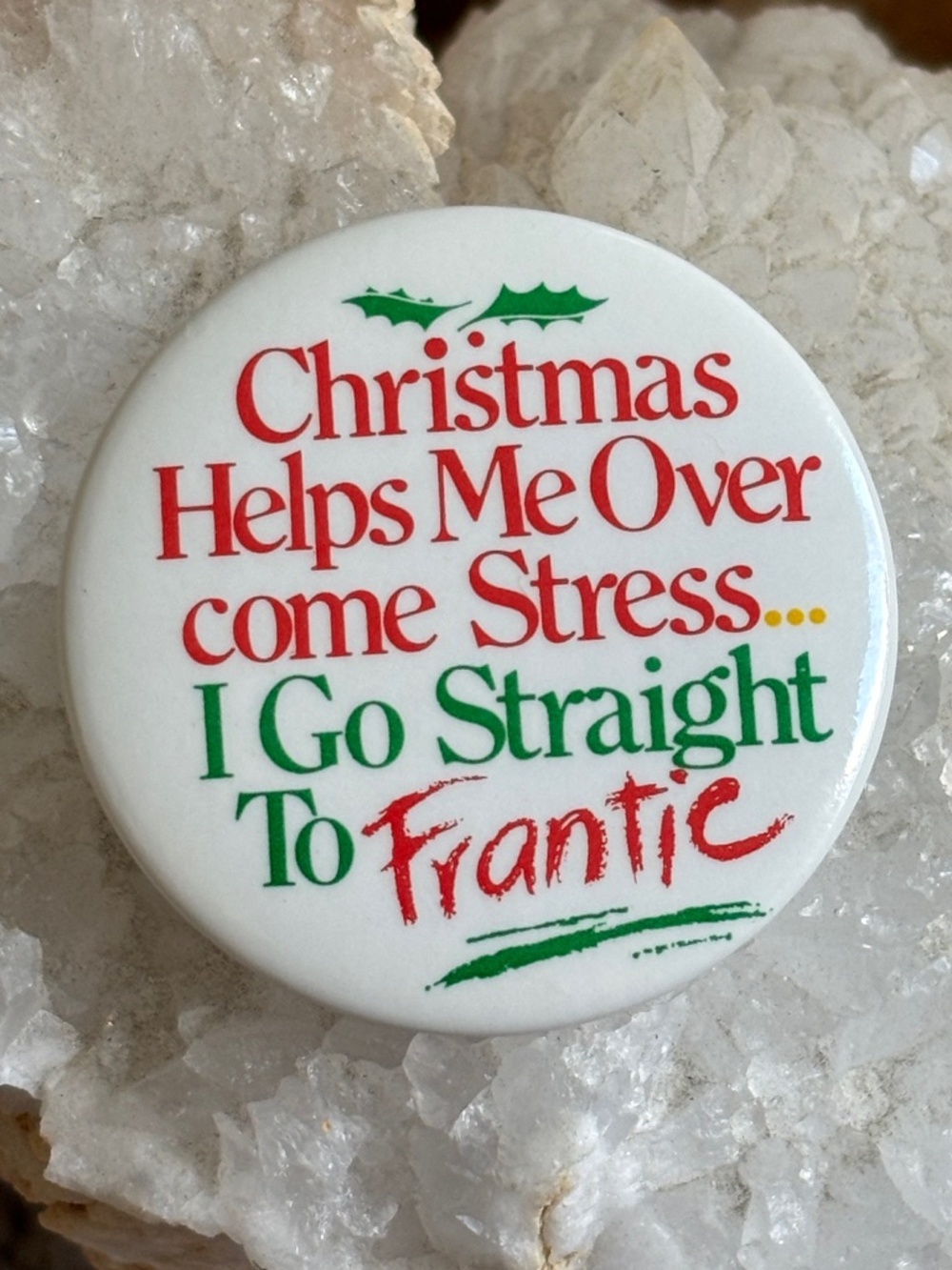 Vintage Peacock Papers Boston Christmas Stress Novelty Pin Back Button 80s 90s